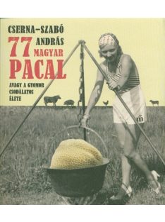 77 magyar pacal - Avagy a gyomor csodálatos élete