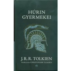 Húrin gyermekei - Fantasy  témájú könyvek és olvasmányok