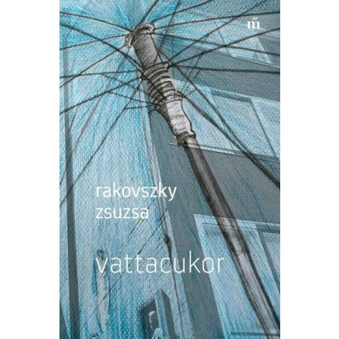 Vattacukor - Magyar szépirodalom  témájú könyvek és olvasmányok