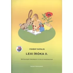 Lexi íróka II. /Betűrajzolgató feladatlapok írni tanuló kisikolásoknak - Óvodás és iskolaelőkészítő  témájú könyvek és olvasmányok