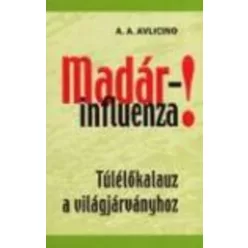 Madárinfluenza! - Madarak  témájú könyvek és olvasmányok