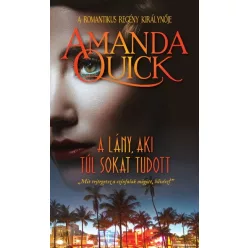 A lány, aki túl sokat tudott - Romantikus  témájú könyvek és olvasmányok