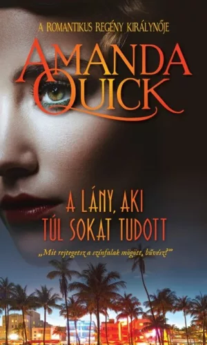 A lány, aki túl sokat tudott - Romantikus  témájú könyvek és olvasmányok