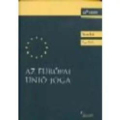 AZ EURÓPAI UNIÓ JOGA