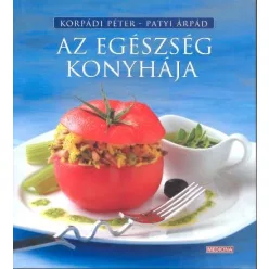 Az egészség konyhája