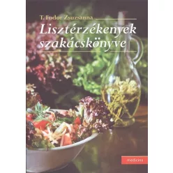 Lisztérzékenyek szakácskönyve - Táplálkozás egészségtudatos életmódhoz kapcsolódó könyvek