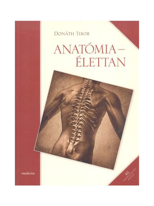Anatómia-élettan (Donáth) /10. átdolgozott kiadás