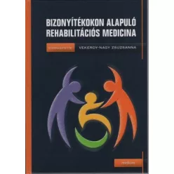 Bizonyítékokon alapuló rehabilitációs medicina