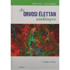 Az orvosi élettan tankönyve 8. kiadás - Orvosi könyvek egészségtudatos életmódhoz kapcsolódó könyvek