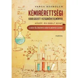 Kémiaérettségi - Kidolgozott vizsgakövetelmények - Kémia  témájú könyvek és olvasmányok