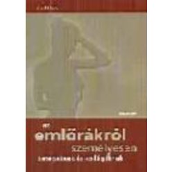 Az emlőrákról személyesen betegeknek és kollégáknak - Orvosi könyvek egészségtudatos életmódhoz kapcsolódó könyvek
