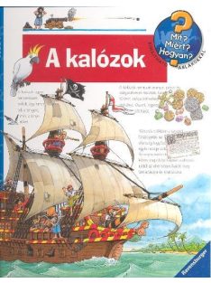 A kalózok /Mit? Miért? Hogyan? 19.