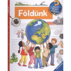 Földünk /Mit? Miért? Hogyan? 26.