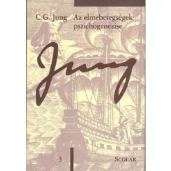 Az elmebetegségek pszichogenezise /Jung 3. - C. G. Jung Összegyűjtött Munkái - Pszichológia  témájú könyvek és olvasmányok