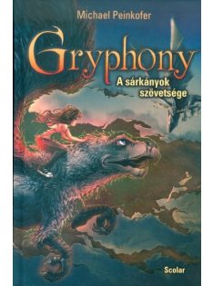 A sárkányok szövetsége /Gryphony 2.