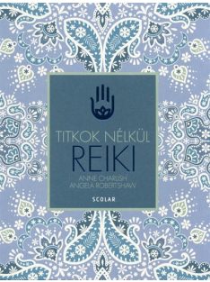 Reiki /Titkok nélkül