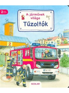 A járművek világa - Tűzoltók