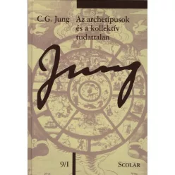 Az archetípusok és a kollektív tudattalan - Jung 9/I - C. G. Jung Összegyűjtött Munkái (új kiadás) - Pszichológia  témájú könyvek és olvasmányok