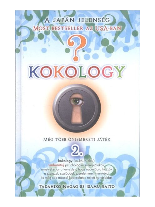 Kokology 2. /Még több önismereti játék