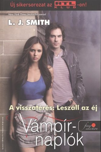 Vámpírnaplók 5. - A visszatérés: leszáll az éj /Puha