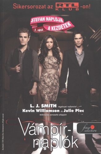 Vámpírnaplók - Stefan naplója 1. - A kezdetek /Puha - Szépirodalom  témájú könyvek és olvasmányok