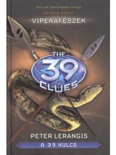 The 39 Clues - A 39 kulcs 07. /Viperafészek