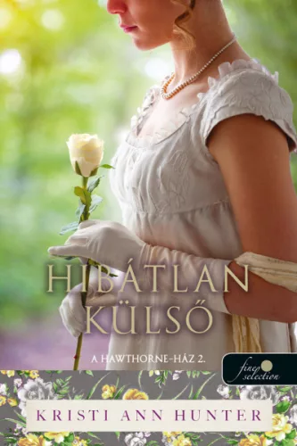 Hibátlan külső - A Hawthorne-ház 2. - Szórakoztató Irodalom  témájú könyvek és olvasmányok