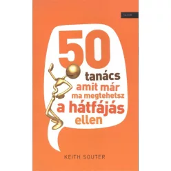 50 TANÁCS, AMIT MÁR MA MEGTEHETSZ A HÁTFÁJÁS ELLEN
