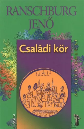 Családi kör /Az élet dolgai - Pszichológia  témájú könyvek és olvasmányok