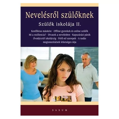 Nevelésről szülőknek /Szülők iskolája II.