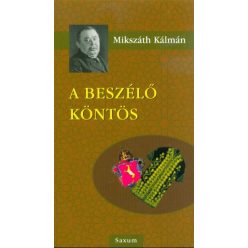 A beszélő köntös - Diákoknak ajánlott, klasszikusok  témájú könyvek és olvasmányok