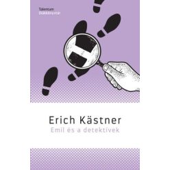 Emil és a detektívek - Talentum Diákkönyvtár - Diákoknak ajánlott, klasszikusok  témájú könyvek és olvasmányok