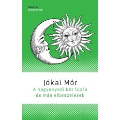 A nagyenyedi két fűzfa és más elbeszélések - Talentum diákkönyvtár - Diákoknak ajánlott, klasszikusok  témájú könyvek és olvasmányok