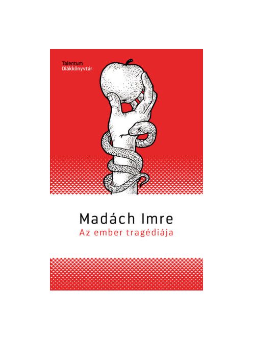 Az ember tragédiája - Talentum Diákkönyvtár (új kiadás)