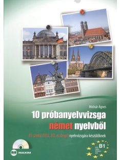   10 próbanyelvvizsga német nyelvből + cd /B1 szintű (TELC, ECL és Origó) nyelvvizsgára készülőknek