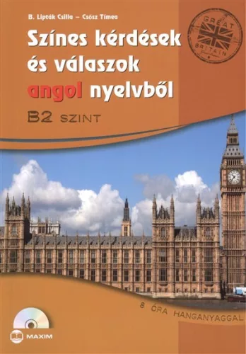 Színes kérdések és válaszok angol nyelvből /B2 szint - 8 óra hanganyaggal - Angol  témájú könyvek és olvasmányok