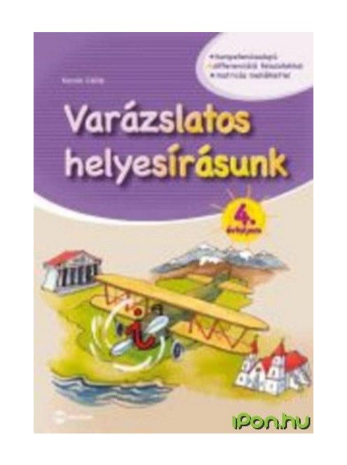 Varázslatos helyesírásunk 4. évfolyam