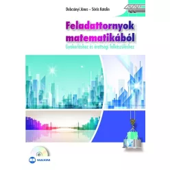   Feladattornyok matematikából /Gyakorláshoz és érettségi felkészüléshez