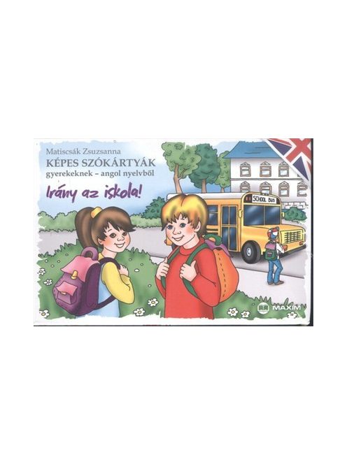 Irány az iskola! /Képes szókártyák gyerekeknek - angol nyelvből