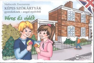 Képes szókártyák gyerekeknek - Angol nyelvből - Város és vidék - Angol  témájú könyvek és olvasmányok