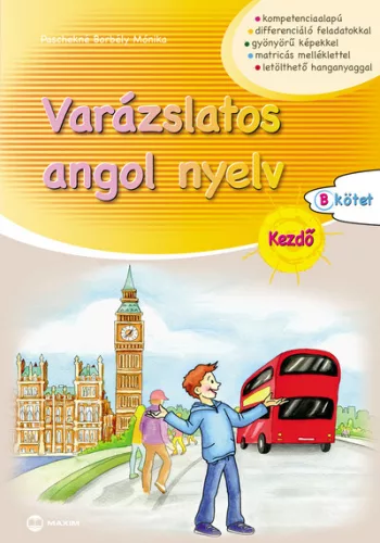 Varázslatos angol nyelv - Kezdő - B kötet - Angol  témájú könyvek és olvasmányok