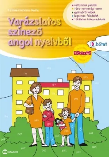 Varázslatos színező angol nyelvből - Előkészítő "B" kötet - Óvodás és iskolaelőkészítő  témájú könyvek és olvasmányok