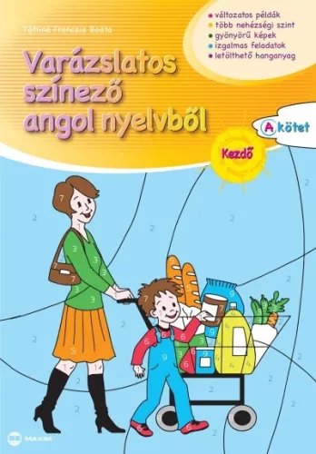 Varázslatos színező angol nyelvből - Kezdő - A kötet - Angol  témájú könyvek és olvasmányok