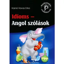 Idioms - Angol szólások /Mindentudás zsebkönyvek - Angol  témájú könyvek és olvasmányok