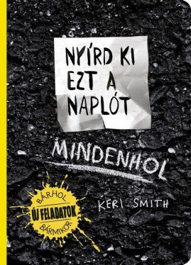 Nyírd ki ezt a naplót - Mindenhol - Kreativitás  témájú könyvek és olvasmányok