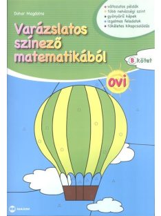 Varázslatos színező matematikából - ovi (b. kötet)