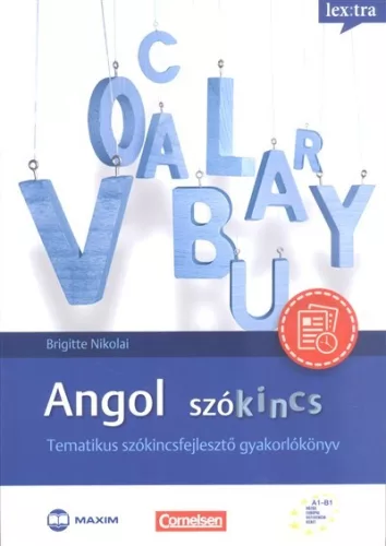 Angol szókincs /Tematikus szókincsfejlesztő gyakorlókönyv - Angol  témájú könyvek és olvasmányok