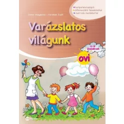 Varázslatos világunk ovi 4-6 éveseknek /Matricás melléklettel - Óvodás és iskolaelőkészítő  témájú könyvek és olvasmányok