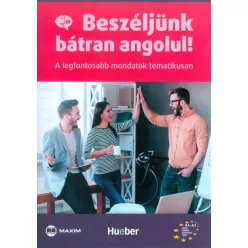 Beszéljünk bátran angolul! /A legfontosabb mondatok tematikusan - Angol  témájú könyvek és olvasmányok