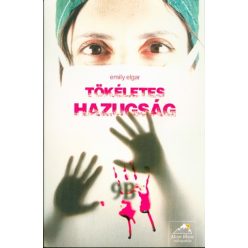 Tökéletes hazugság - Krimi  témájú könyvek és olvasmányok